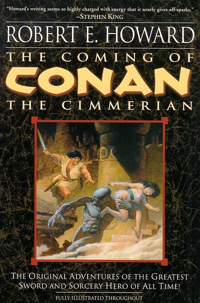 The coming of Conan the Cimmerian