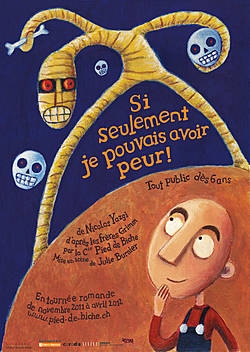 Si seulement je pouvais avoir peur, à l&rsquo;échandole