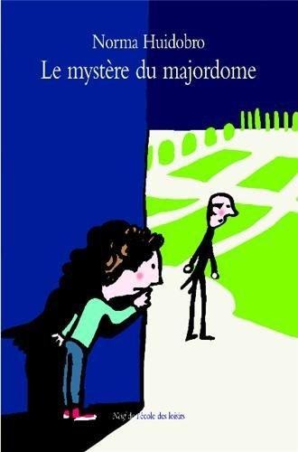 Le mystère du majordome – Norma Huidobro