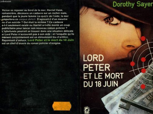 Lord Peter et le mort du 18 juin – Dorothy Sayers