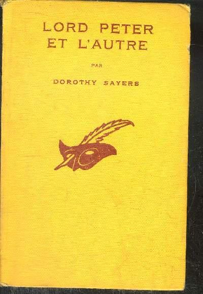 Lord Peter et l&rsquo;autre – Dorothy Sayers
