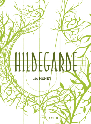 Lire Hildegarde – Coda