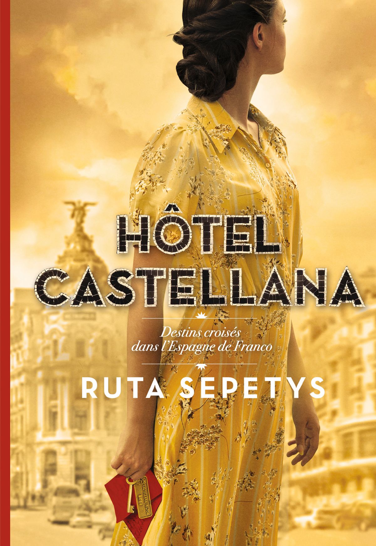 Hôtel Castellana — Ruta  Sepetys