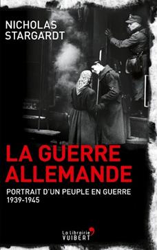 La guerre allemande – Nicholas Stargardt