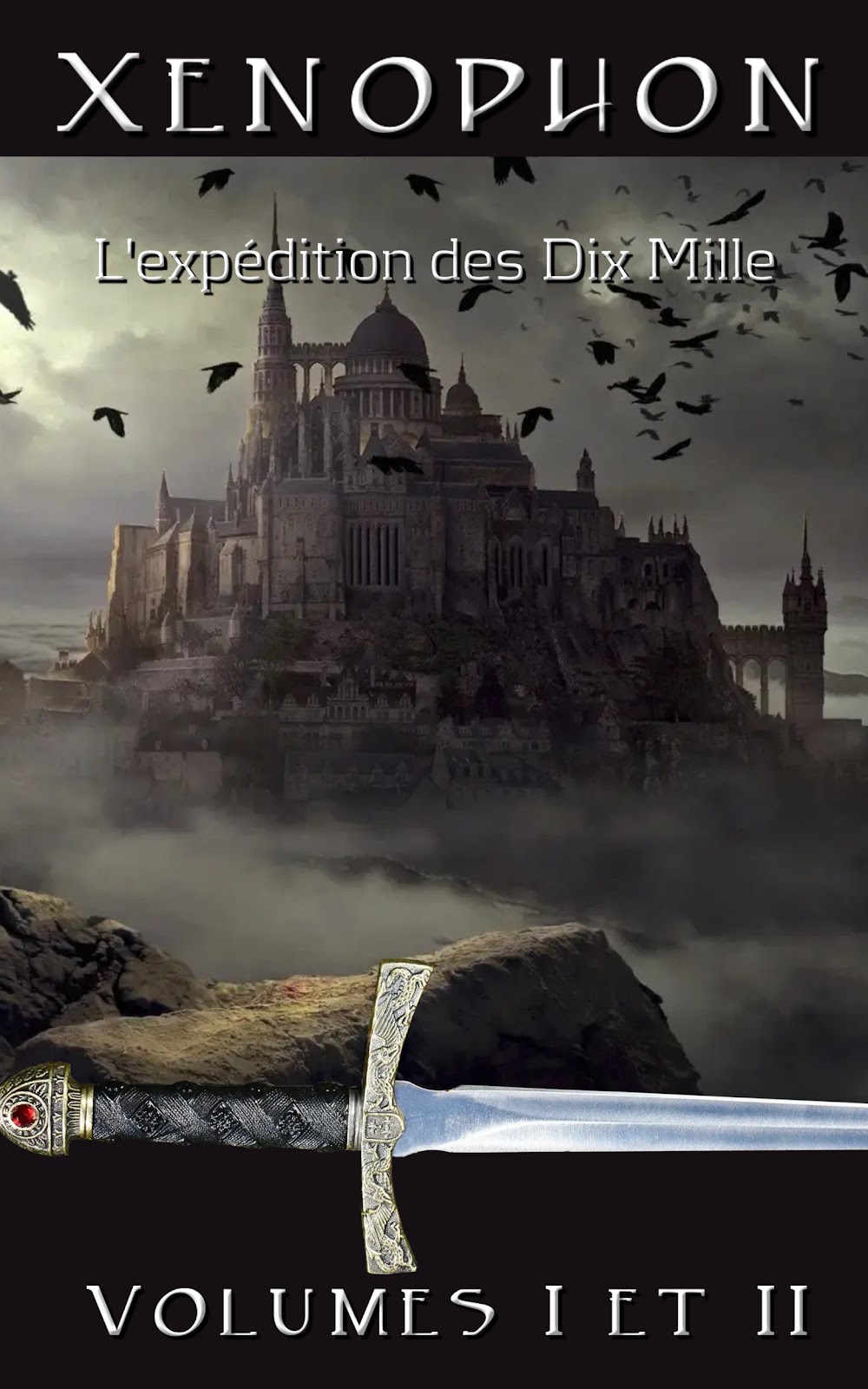 L&rsquo;expédition des dix mille — heptalogie de fantasy