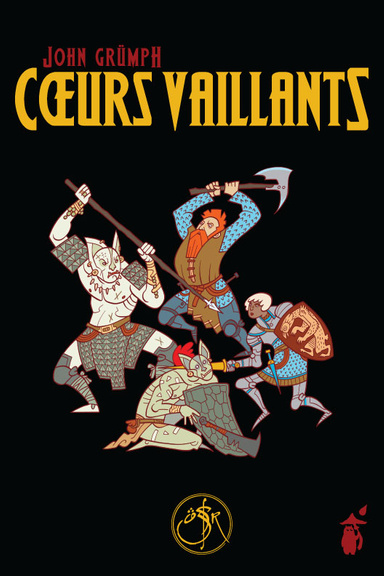 Coeurs Vaillants – John Grümph