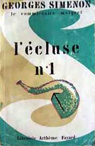 L&rsquo;écluse numéro 1 — Georges Simenon